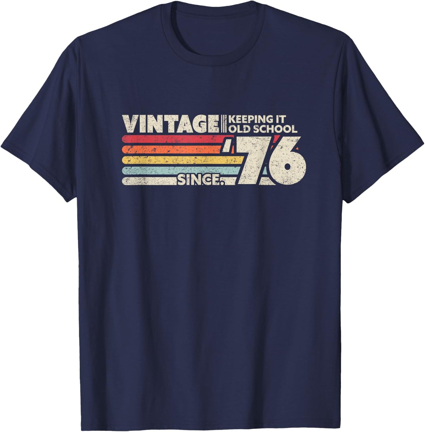 1976 Birthday Vintage, Retro Vintage T-Shirt - T-Shirt | Navy