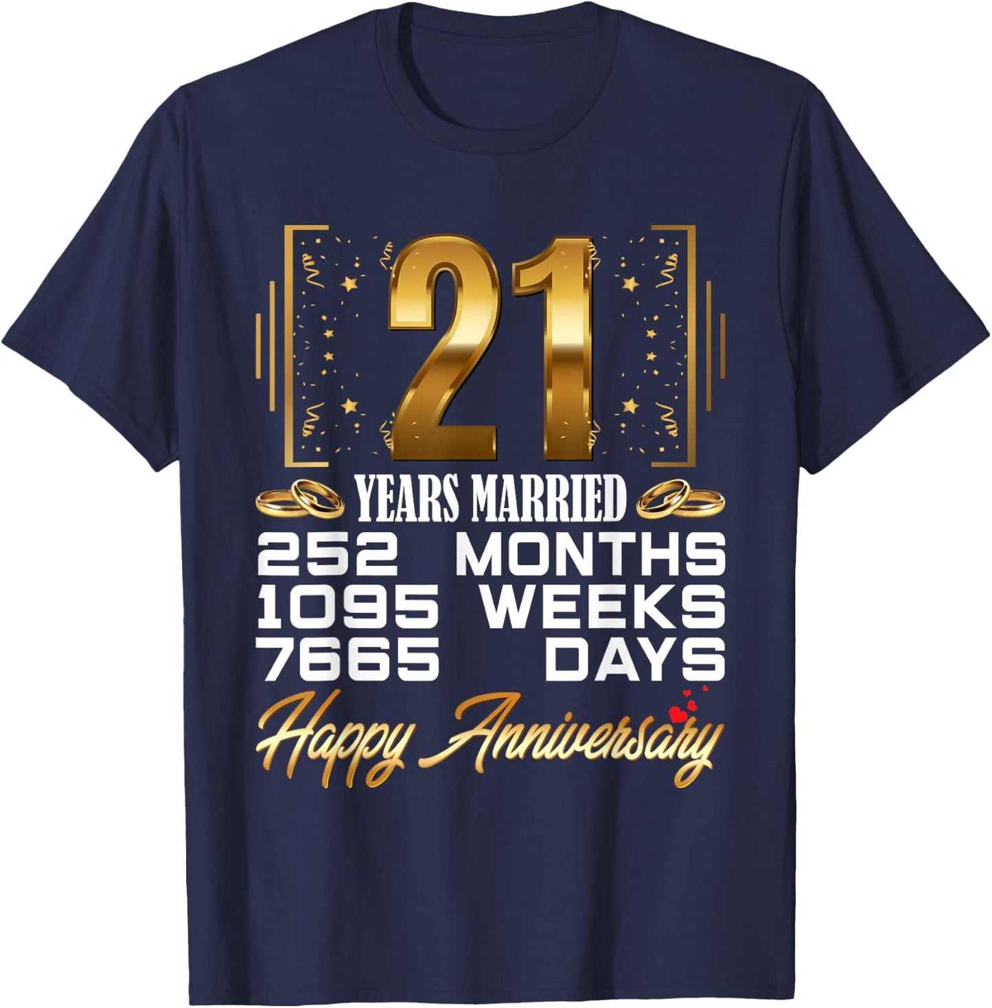 21 Years Married - Funny 21st Wedding Anniversary T-Shirt - T-Shirt | Navy