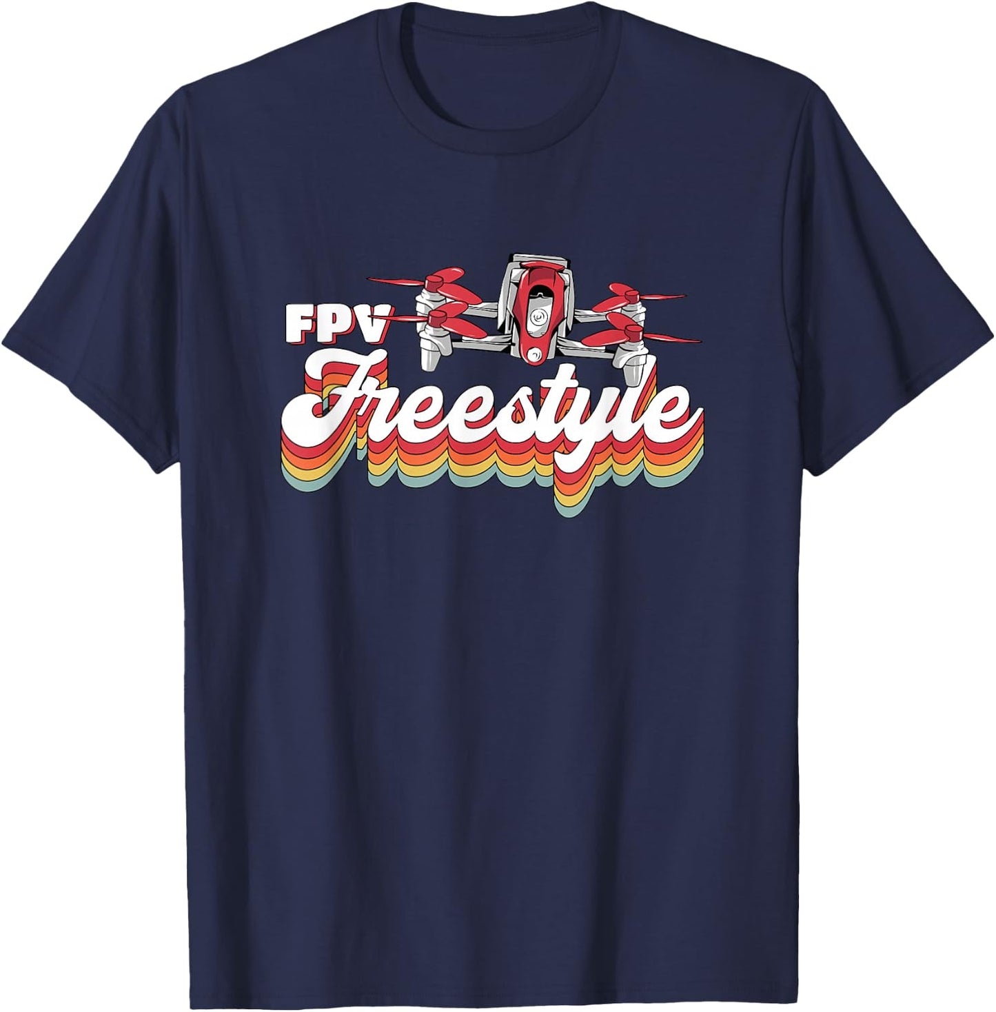Vintage Quadcopter Racing Retro Fpv Drone Freestyle T-Shirt - T-Shirt | Navy
