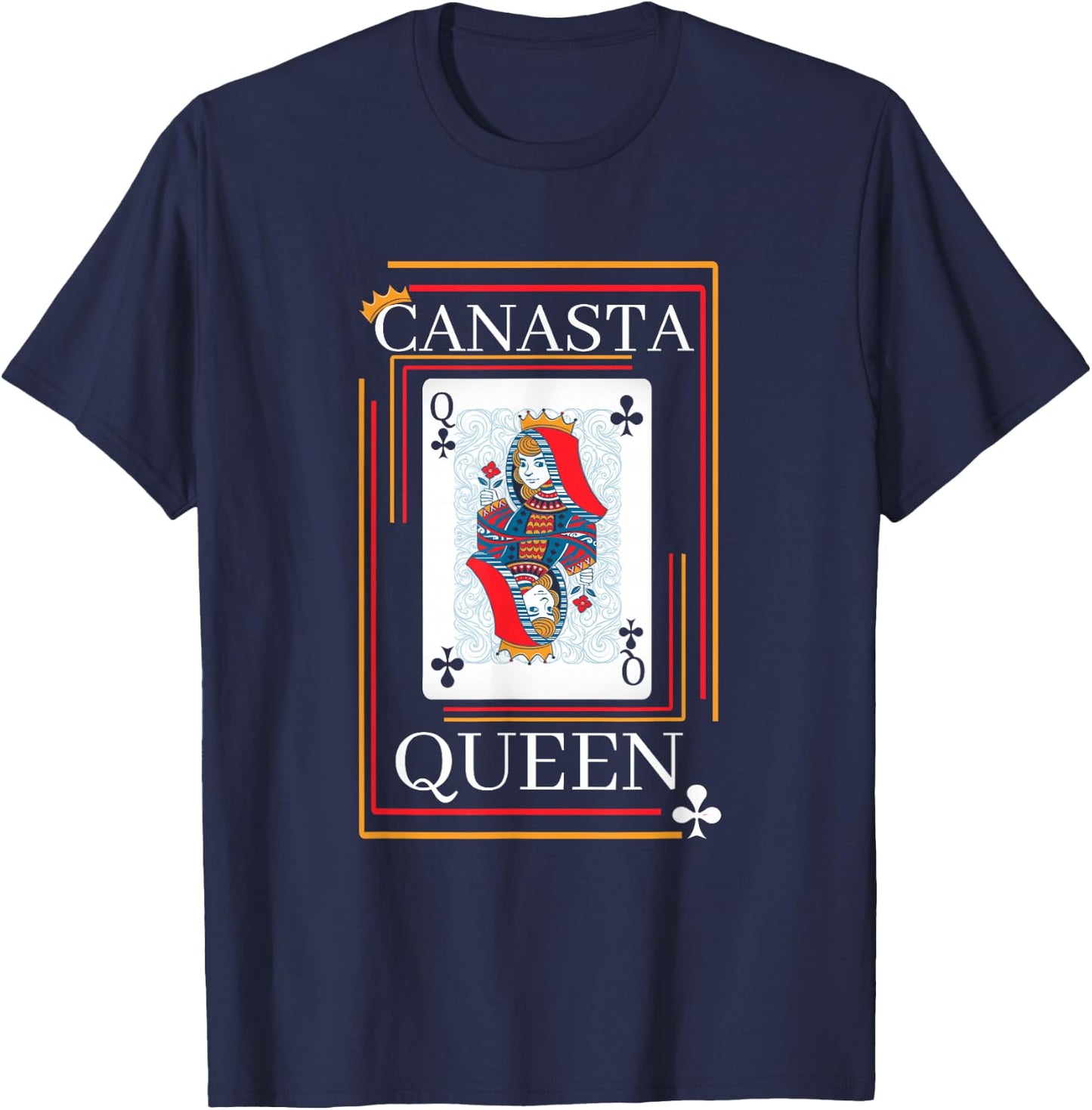 Canasta Queen Canasta Lover Playing Canasta T-Shirt - T-Shirt | Navy