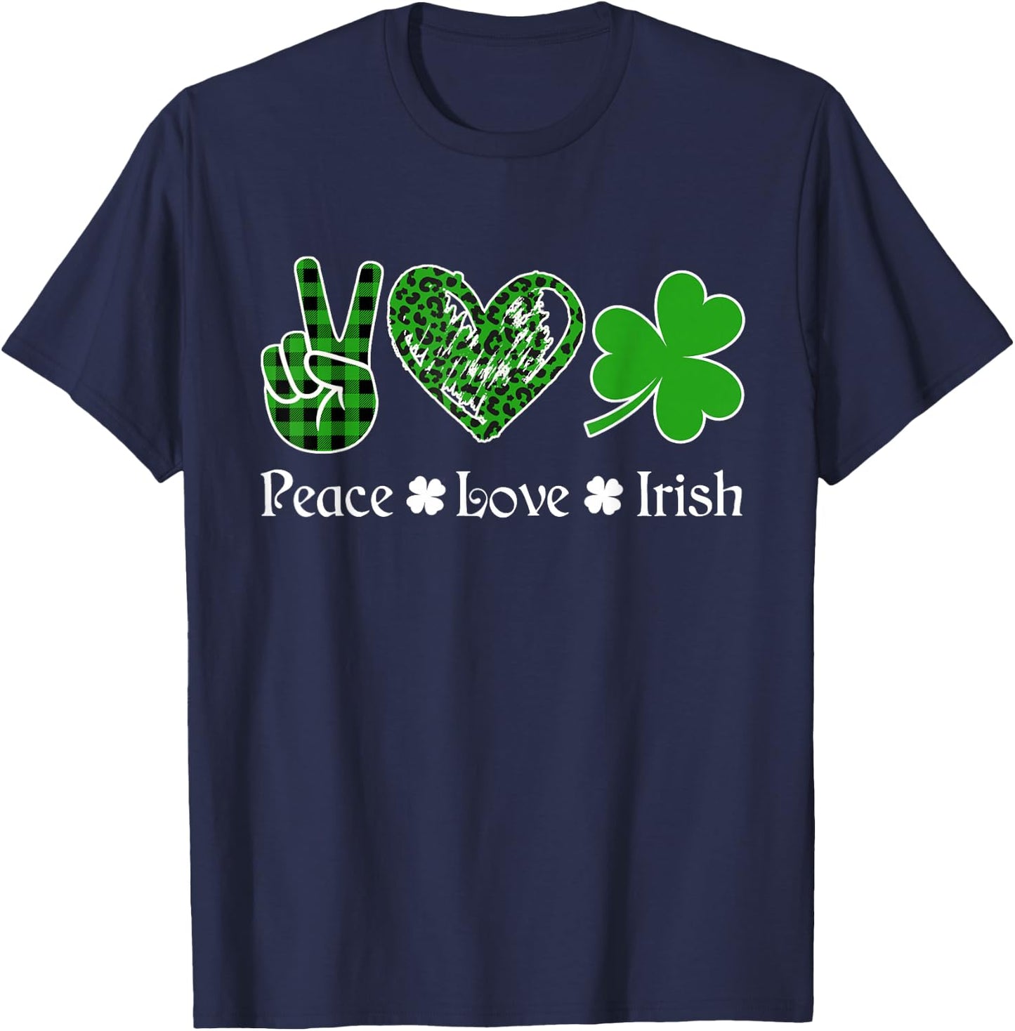 Peace Love Irish Shirt Peace Heart Shamrock St Patrick's Day T-Shirt - T-Shirt | Navy