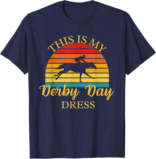 This Is My Derby Day Dress - Derby Day Horse Racing Race Day T-Shirt - T-Shirt | Navy