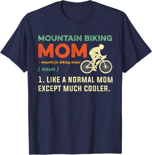 Mountain Biking Mom Gift Cool Mountain Biker Bike Rider Mama T-Shirt - T-Shirt | Navy
