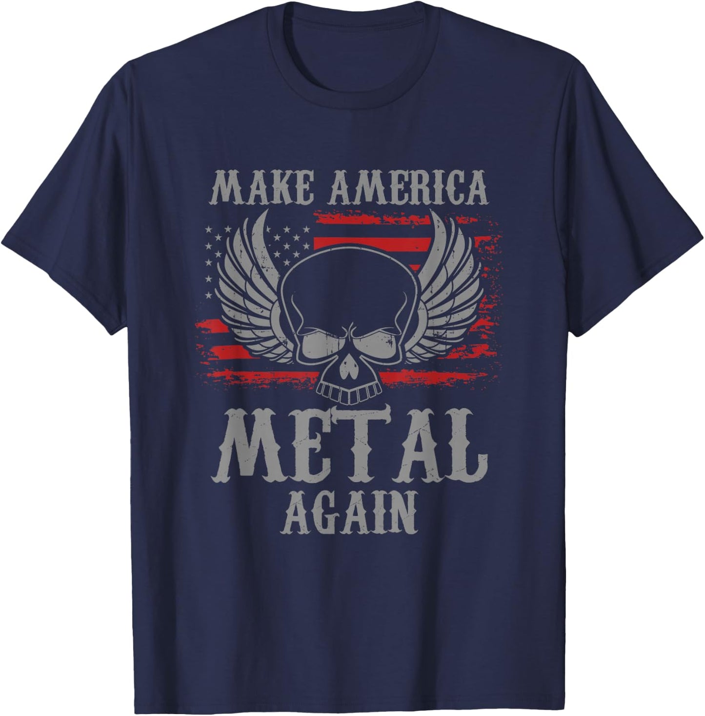 Make America Metal Again Heavy Metal Rock Gift T-Shirt - T-Shirt | Navy
