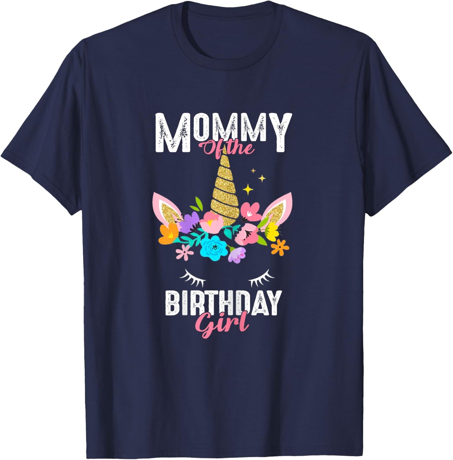 Mommy of the Birthday Girl Unicorn Birthday Party Matching T-Shirt - T-Shirt | Navy