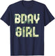 BDAY GIRL Camouflage Hunt Outdoor Military Officer Birthday T-Shirt - T-Shirt | Navy
