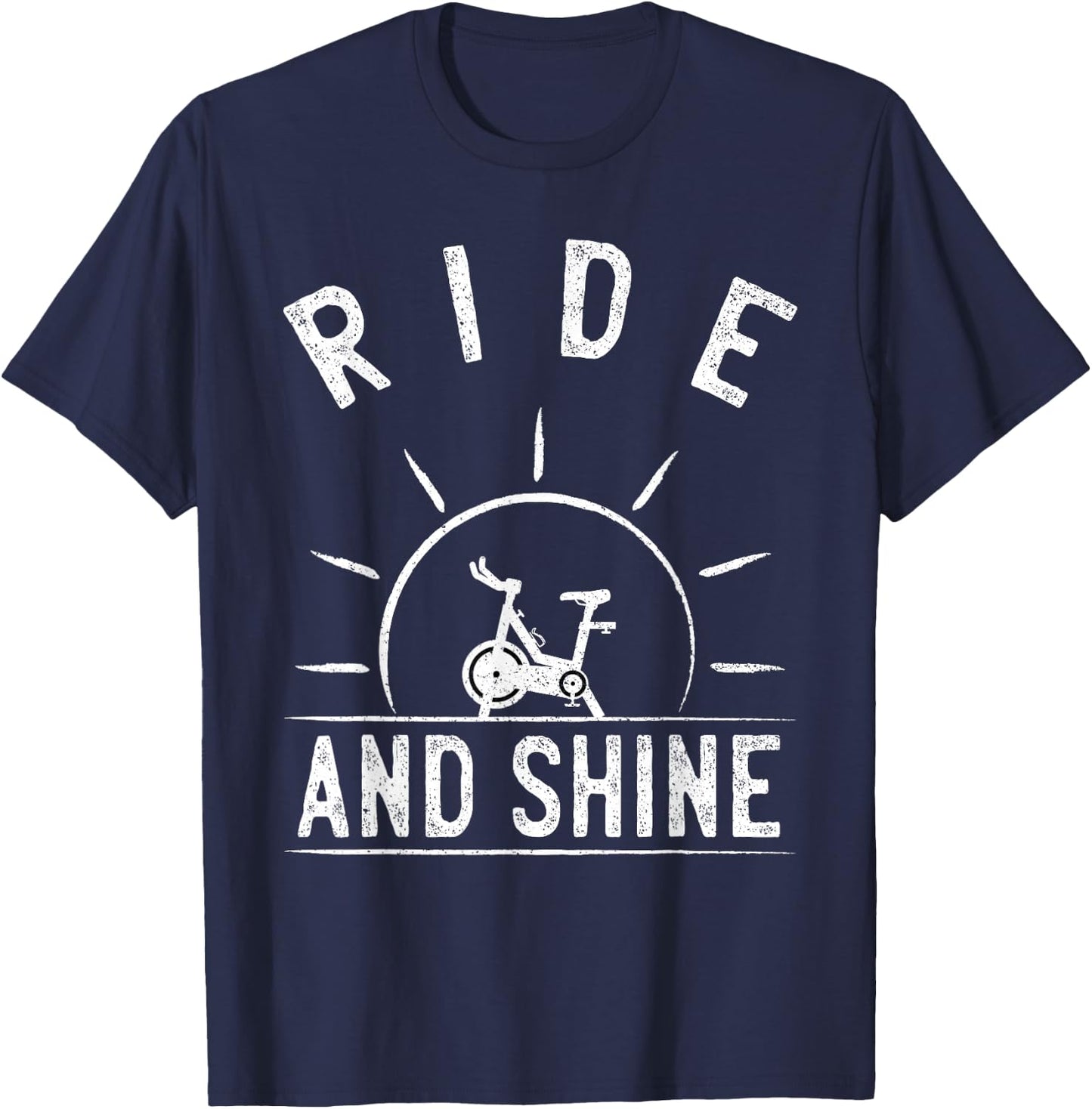 Ride and Shine Funny Indoor Spinning Spin Class Workout Gym T-Shirt - T-Shirt | Navy