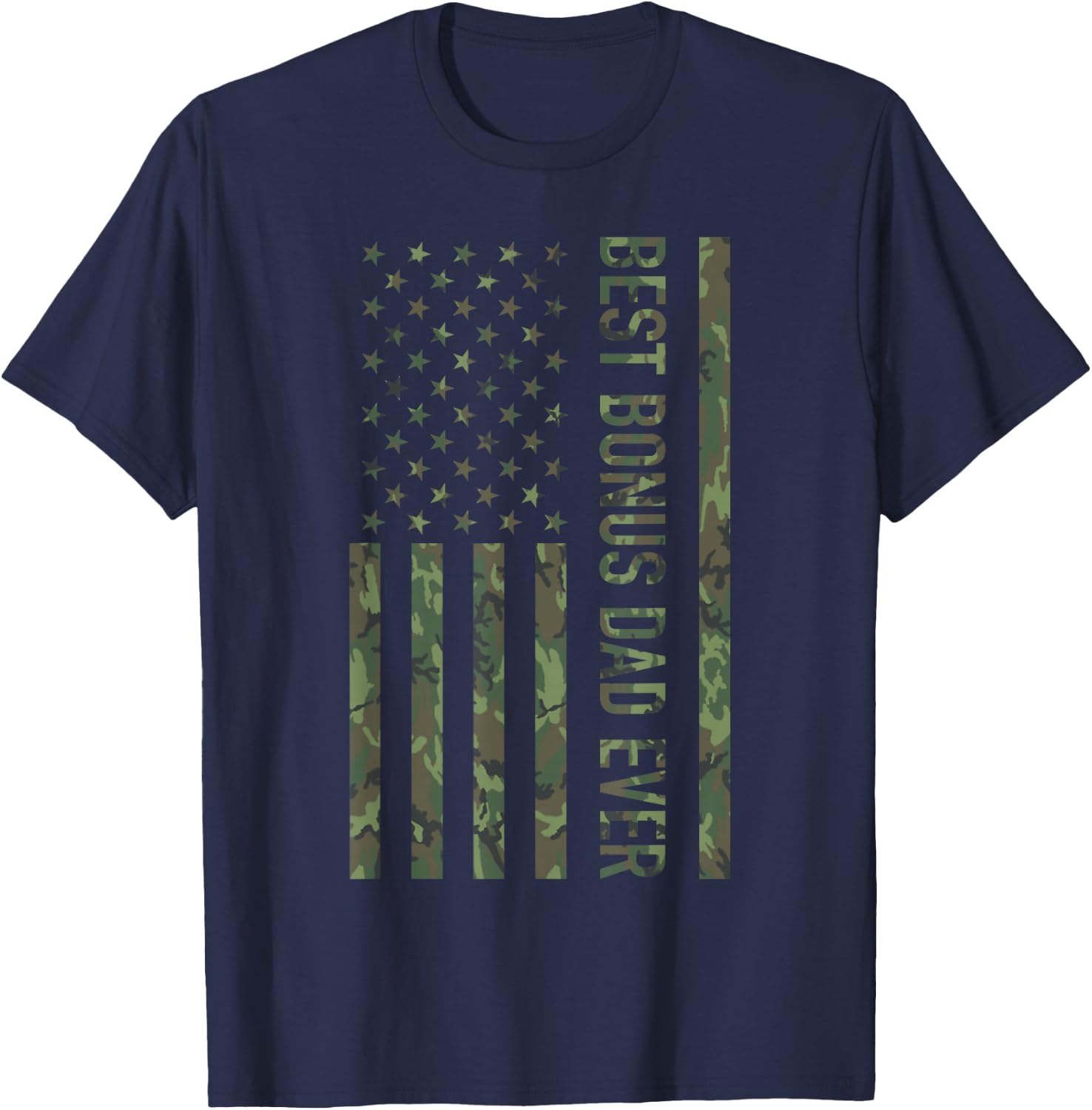 Best Bonus dad Ever US American Military Camouflage Flag T-Shirt - T-Shirt | Navy