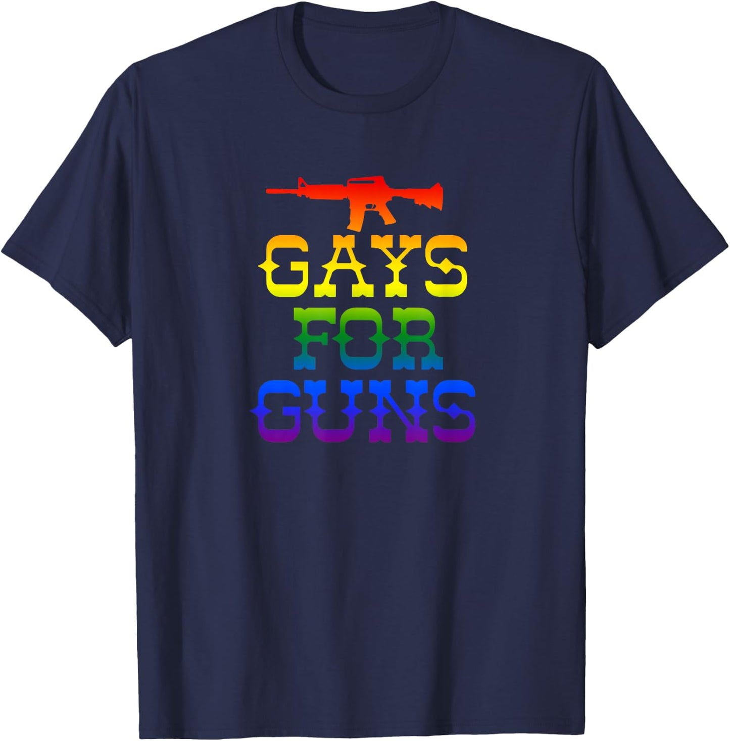 Gays for Guns Rainbow Gay Pride Gun Rights 2nd Amendment T-Shirt - T-Shirt | Navy