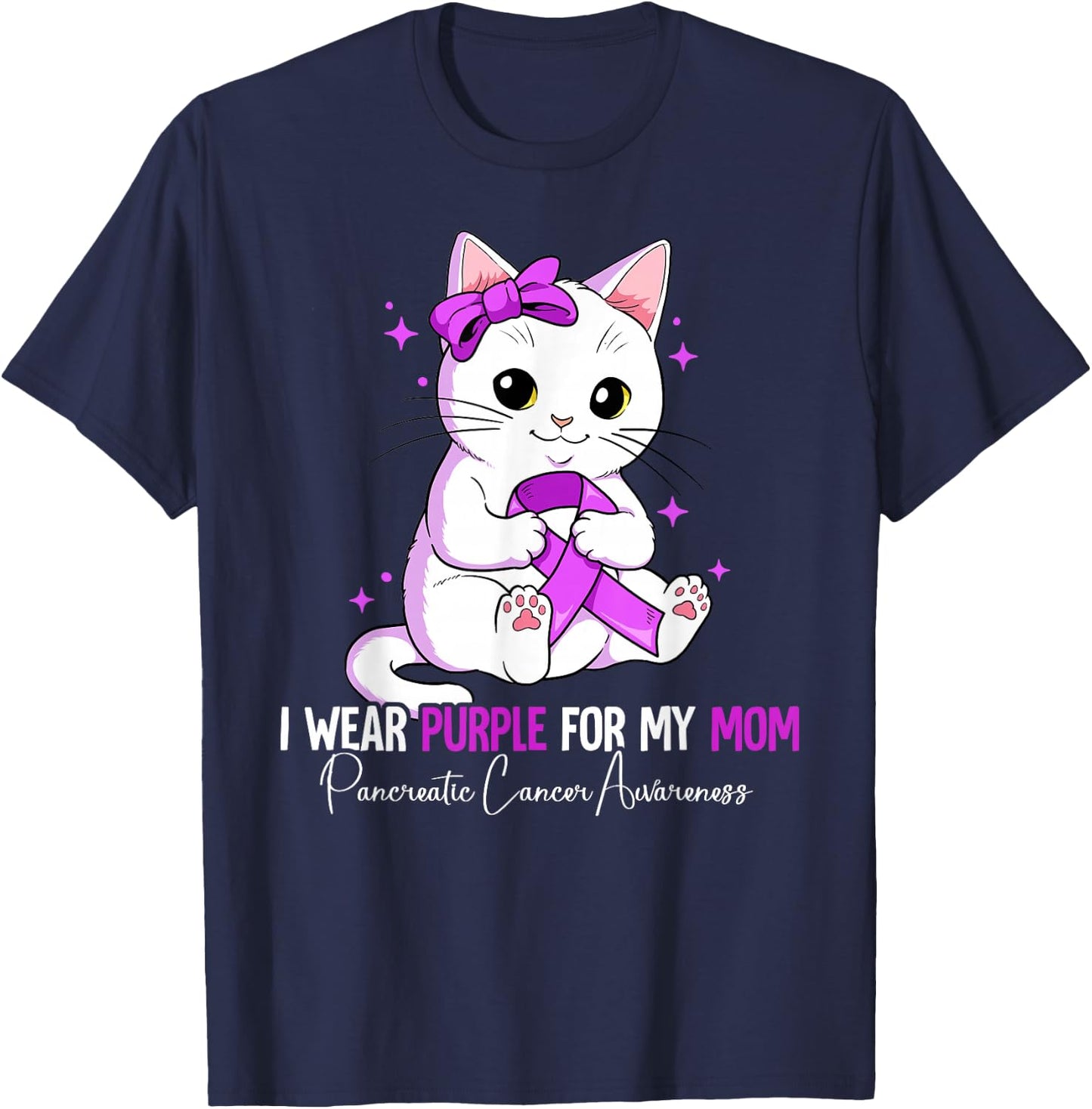 I Wear Purple For My Mom Pancreatic Cancer Awareness T-Shirt - T-Shirt | Navy