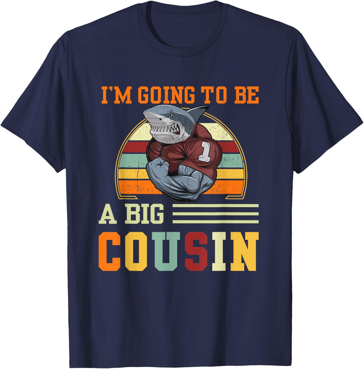 I'm Going To Be A Big Cousin Gift T-Shirt - T-Shirt | Navy