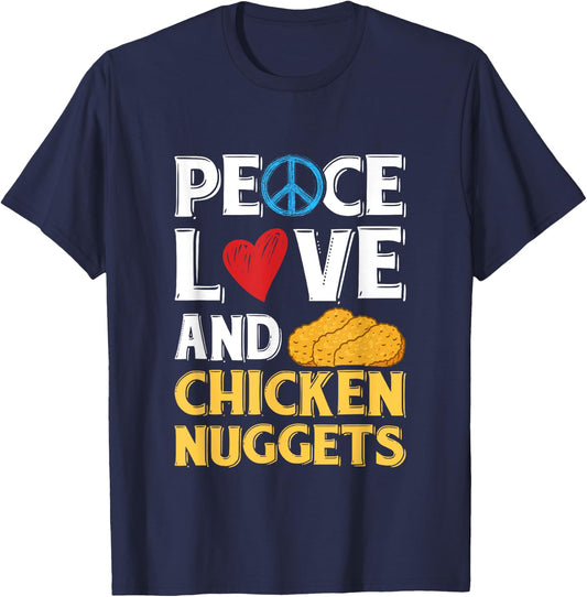 Peace Love And Chicken Nuggets Peace Sign Heart Design T-Shirt - T-Shirt | Navy