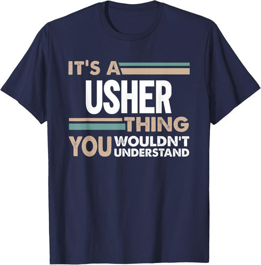 It's a Usher Thing You Wouldn't Understand Retro T-Shirt - T-Shirt | Navy