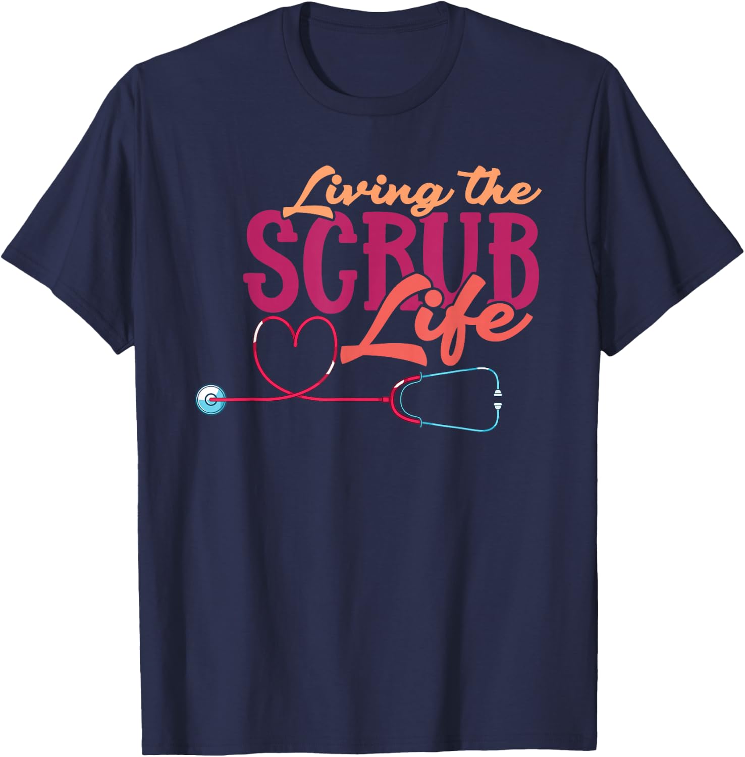 Stethoscope Nurse Life Heart Nurse T-Shirt - T-Shirt | Navy
