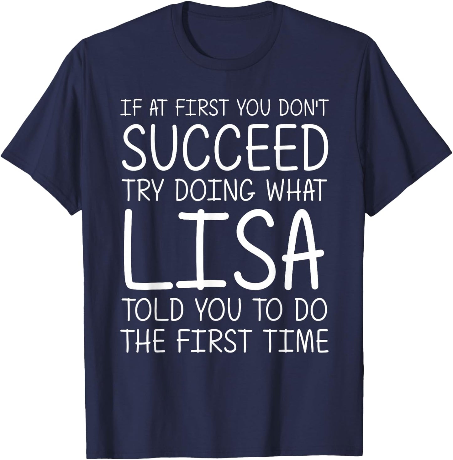 LISA Gift Name Personalized Birthday Funny Christmas Joke T-Shirt - T-Shirt | Navy