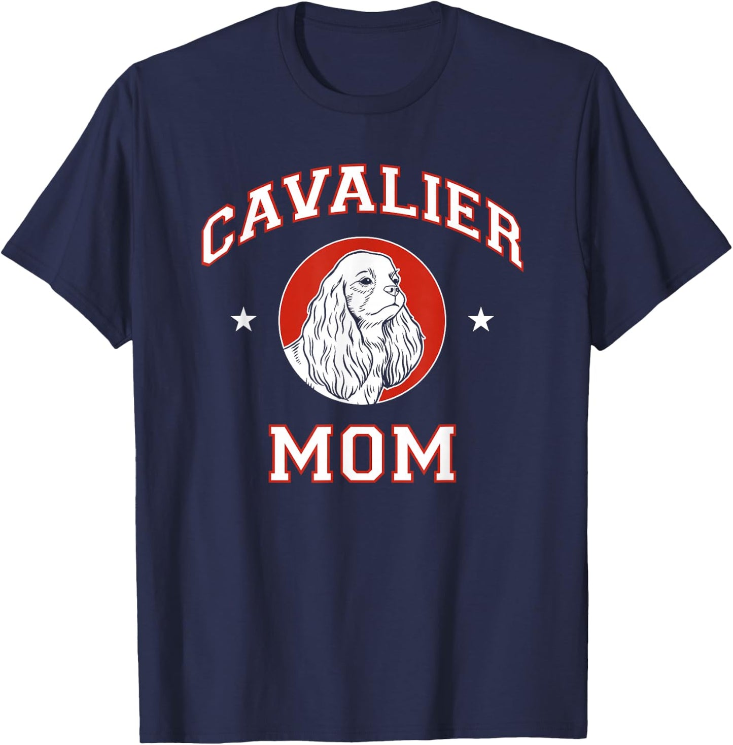 Cavalier King Charles Spaniel Mom Dog Mother T-Shirt - T-Shirt | Navy