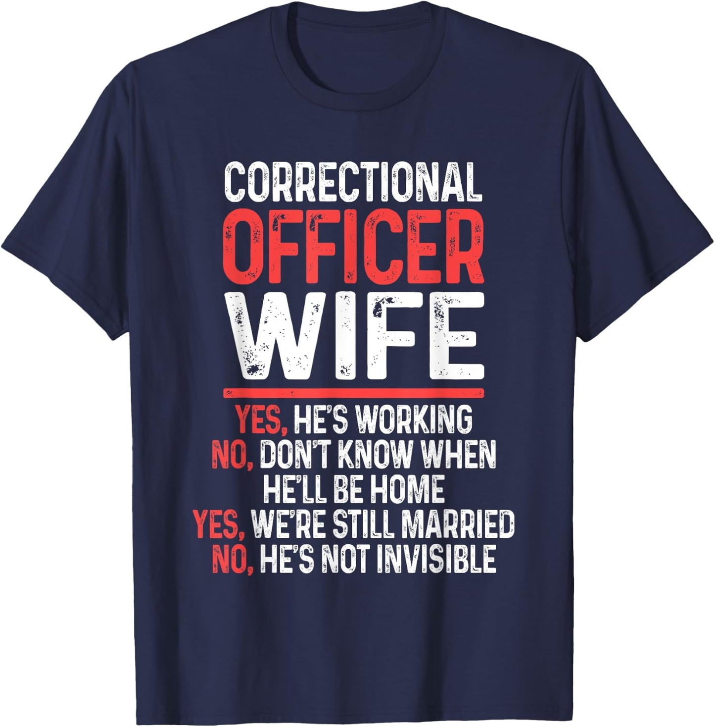 National Correctional Officers Week Gifts CO - Black, Small - Men, - Short Sleeve, Modern Style - Correctional Officer, Law Enforcement, Supporters - Funny Quote Design T-Shirt - T-Shirt | Navy
