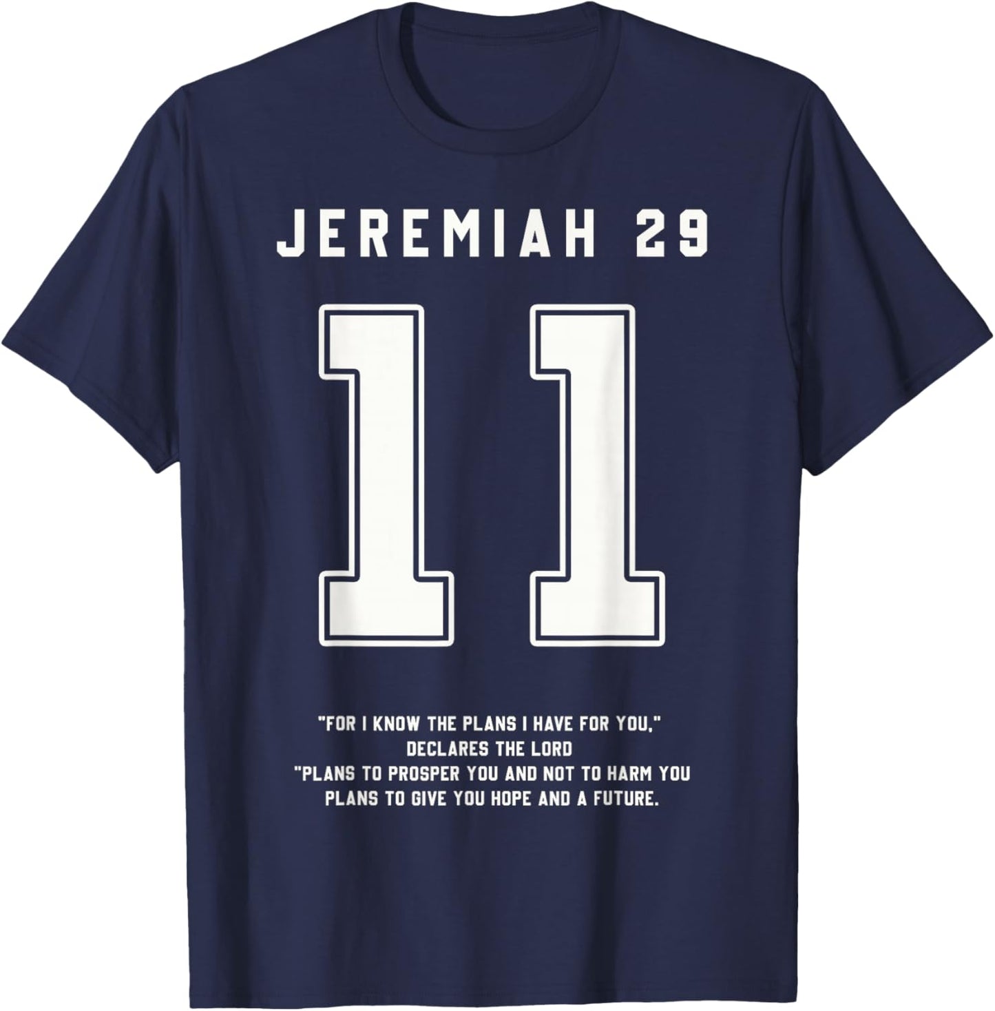 Jeremiah 29:11 Bible Verse Team Sports Jersey Christian T-Shirt - T-Shirt | Navy