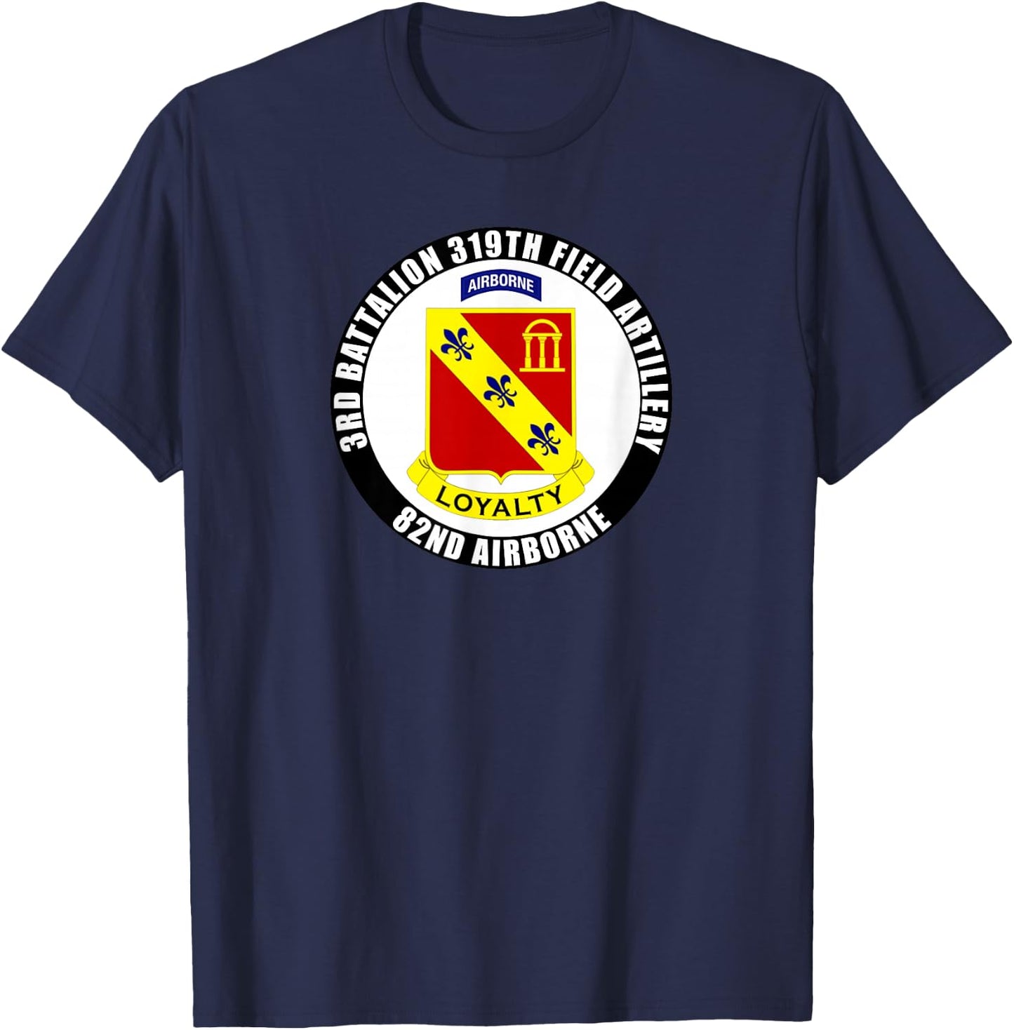 SoldierTees 3rd Battalion 319th Field Artillery 82nd Airborne Division -Adults Black Classic Fit Short Sleeve T-Shirt - T-Shirt | Navy