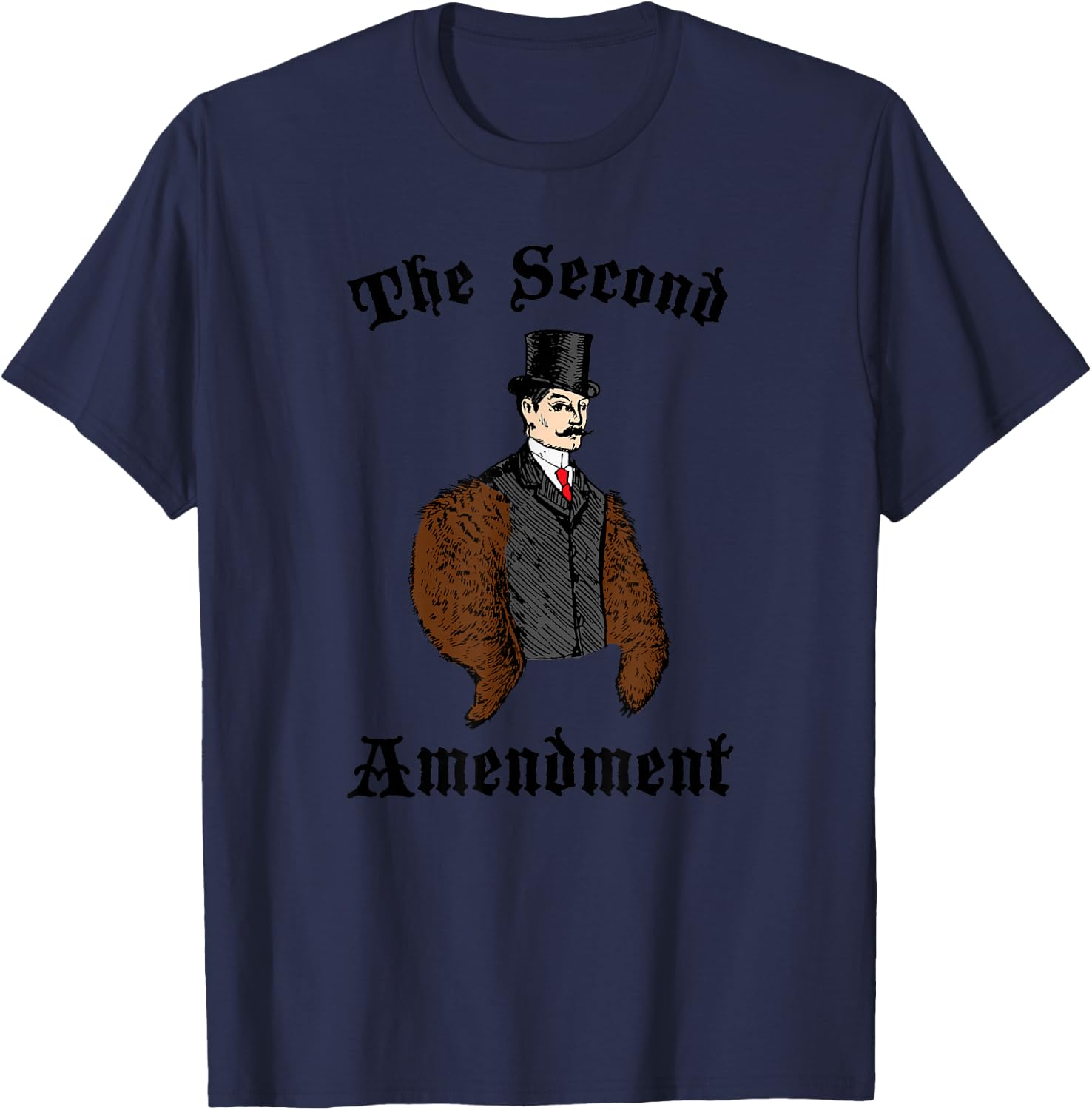 Funny Second 2nd Amendment Right to Bear Arms T-Shirt - T-Shirt | Navy