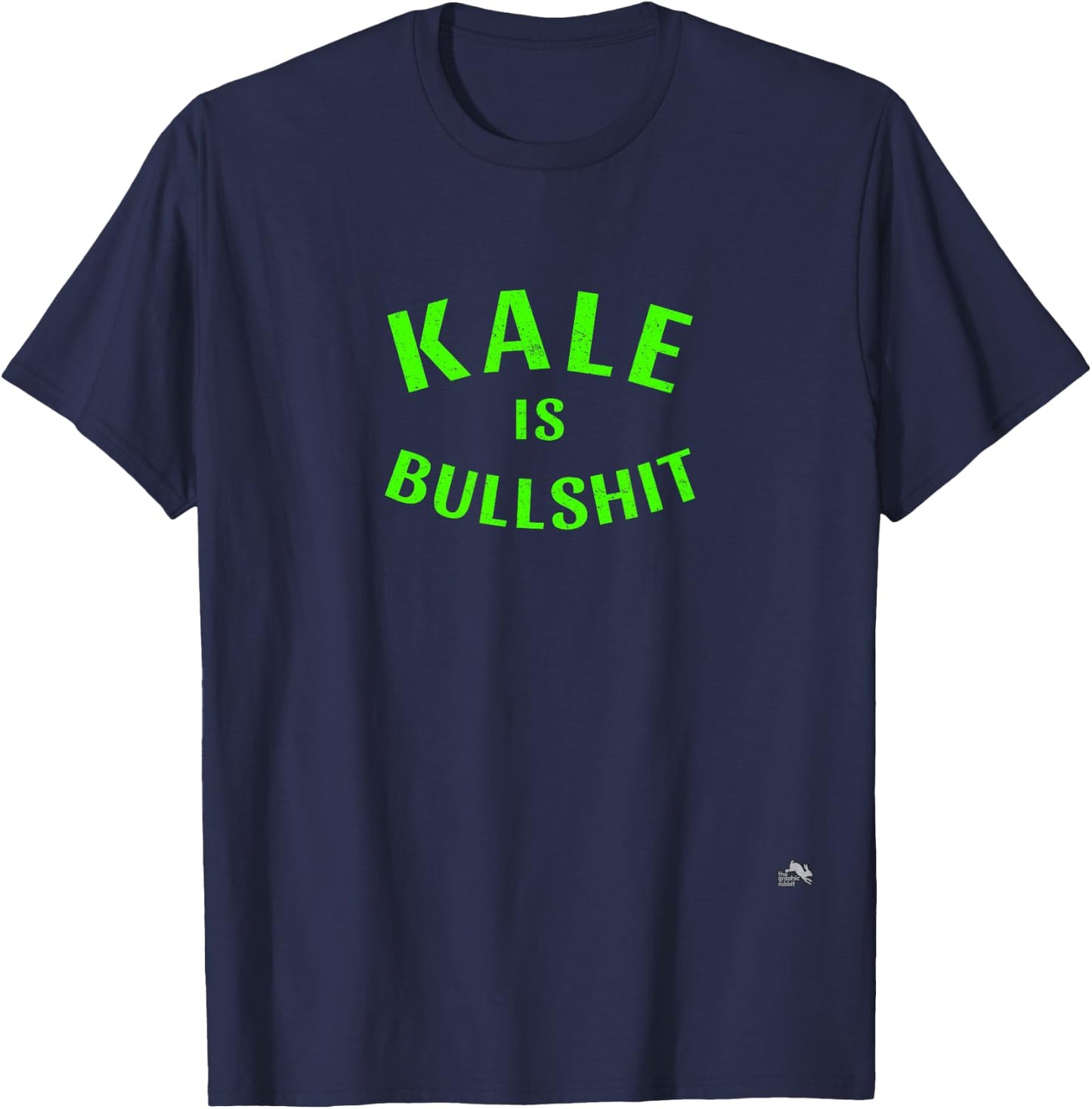 Kale is Bullshit T-Shirt - T-Shirt | Navy