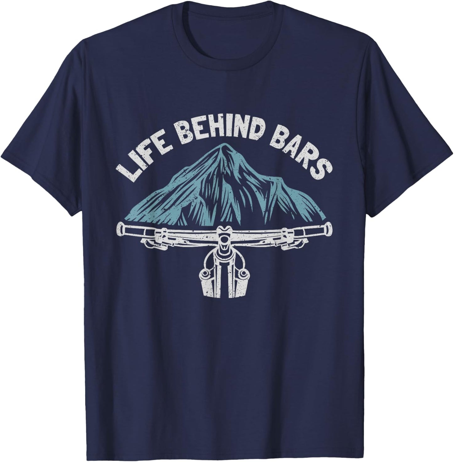 Mountain Bike Cycling Bicycle Life Behind Bars T-Shirt - T-Shirt | Navy