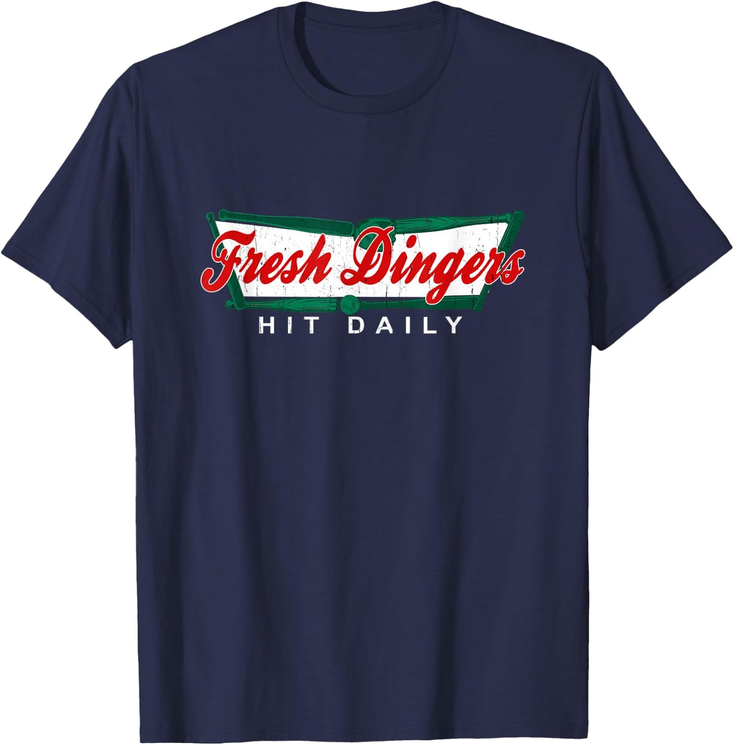 Don't Bunt Hit Fresh Dingers Funny Baseball Softball Game T-Shirt - T-Shirt | Navy