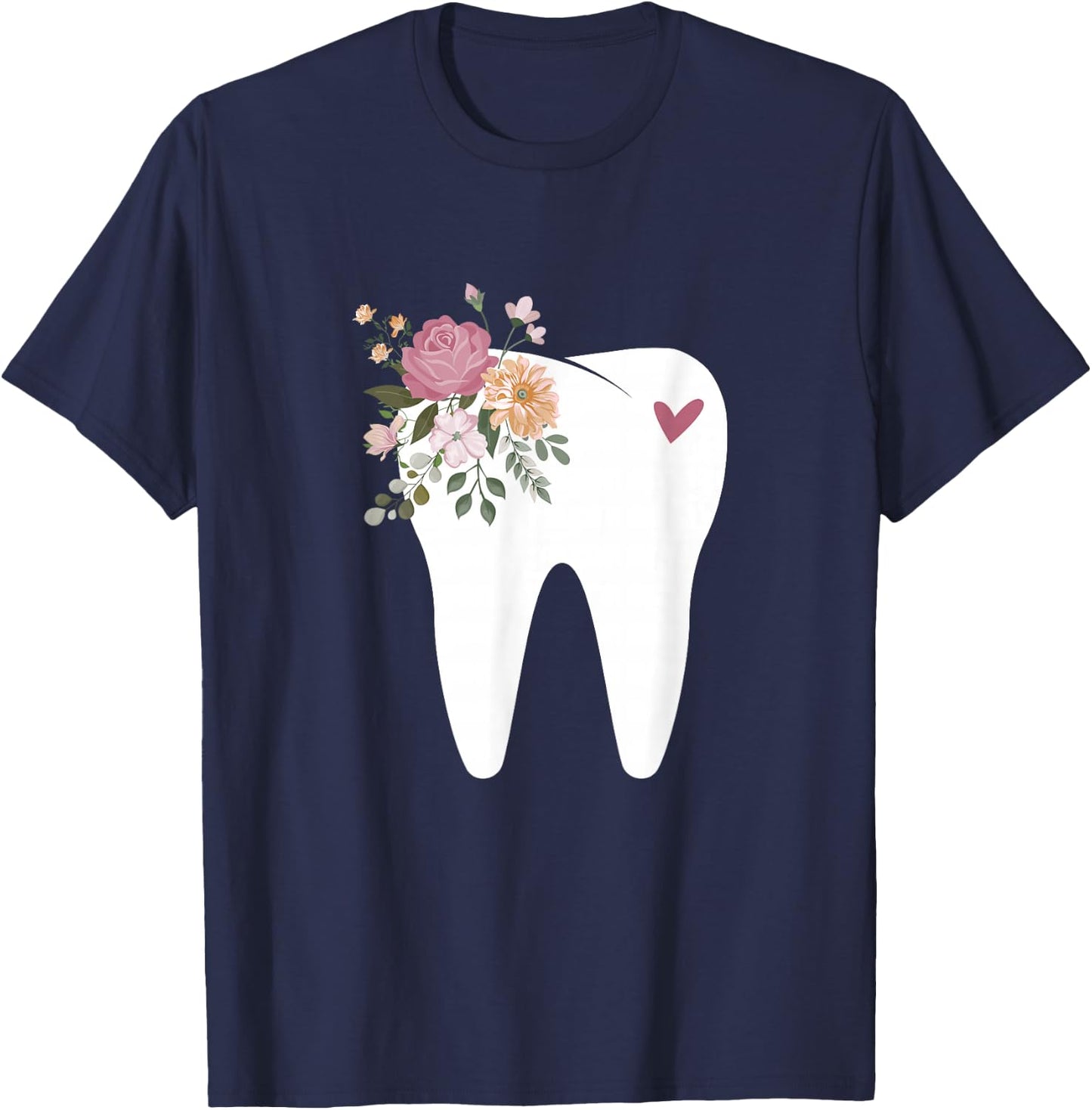 Dentist Dental Assistant Oral Hygienist Tooth Flower T-Shirt - T-Shirt | Navy