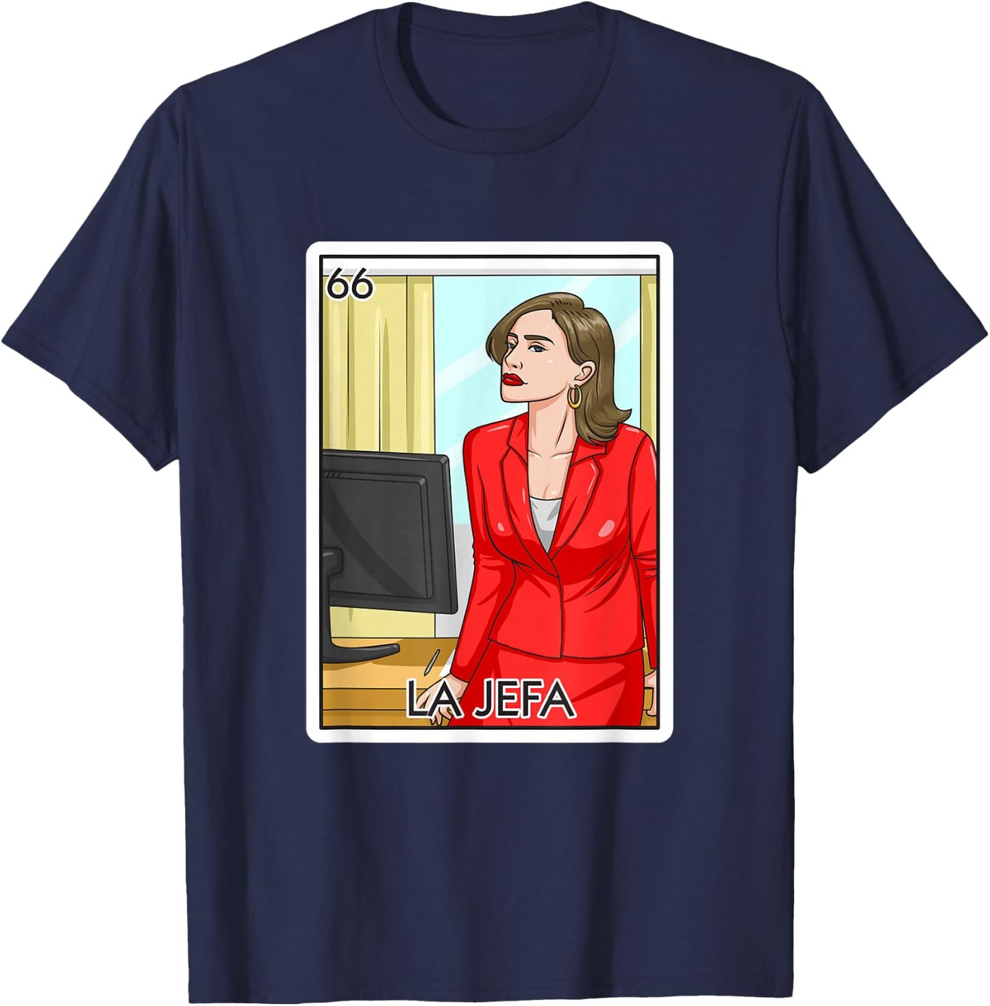 Jefa Gift The Boss Lady Card Mexican Lottery Chief Card T-Shirt - T-Shirt | Navy