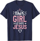 This Girl Loves Jesus - Church T-Shirt - T-Shirt | Navy
