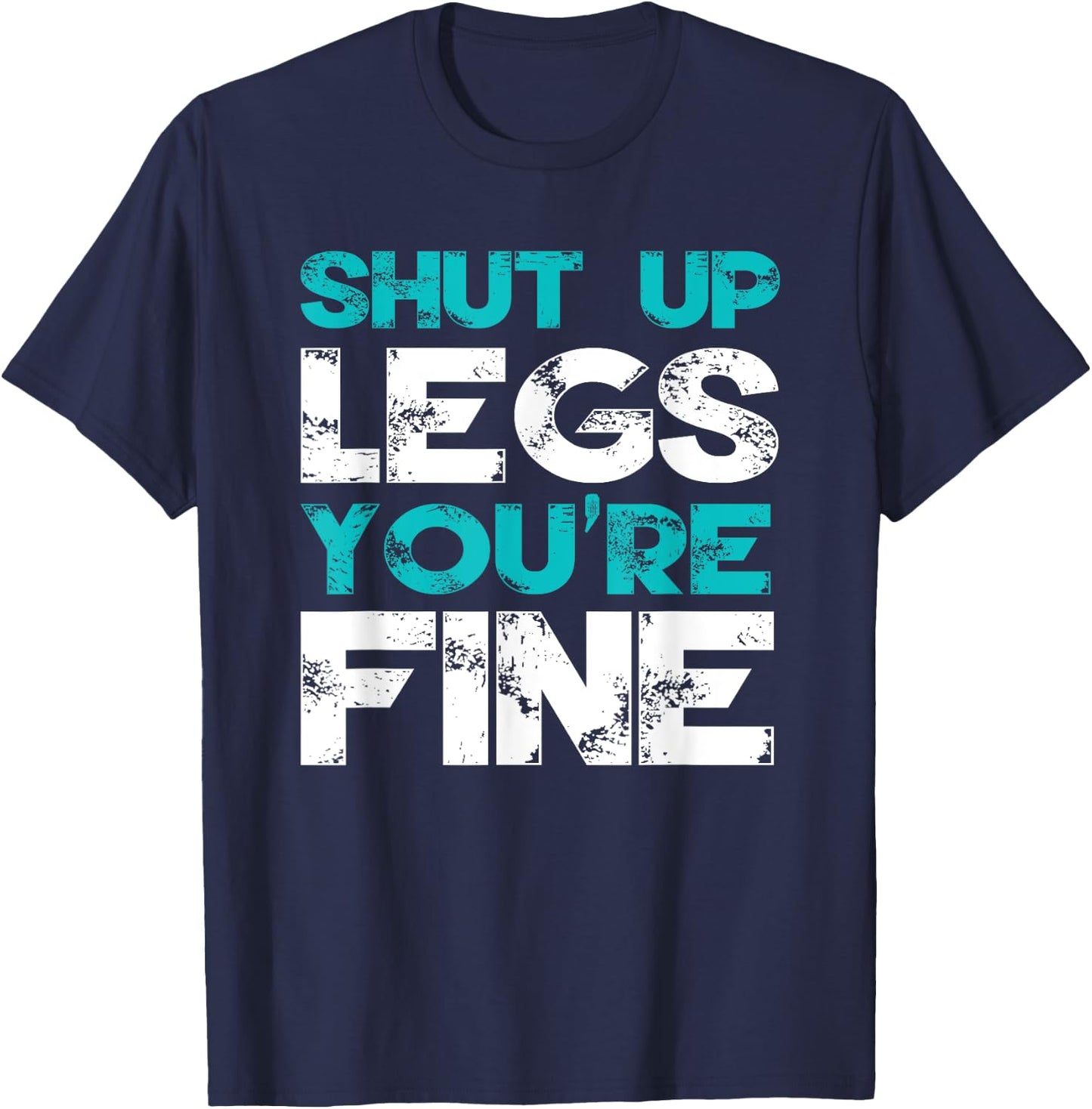 Bodybuilding Funny Workout Quote Weightlifting Exercise Gym T-Shirt - T-Shirt | Navy