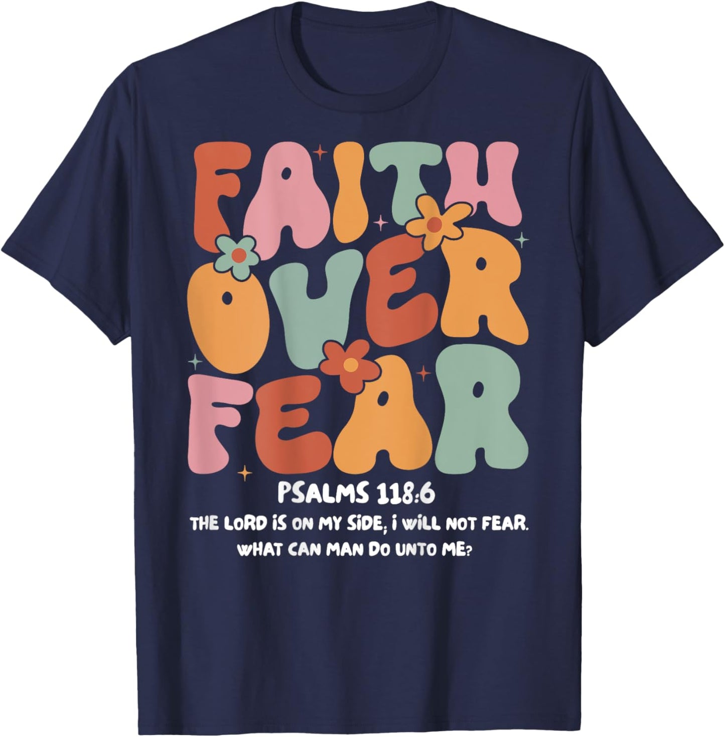 Faith Over Fear Christian Groovy Religious Men Women Kids T-Shirt - T-Shirt | Navy