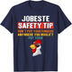 Jobsite Safety funny Tip Don't Put Your Fingers retro design T-Shirt - T-Shirt | Navy