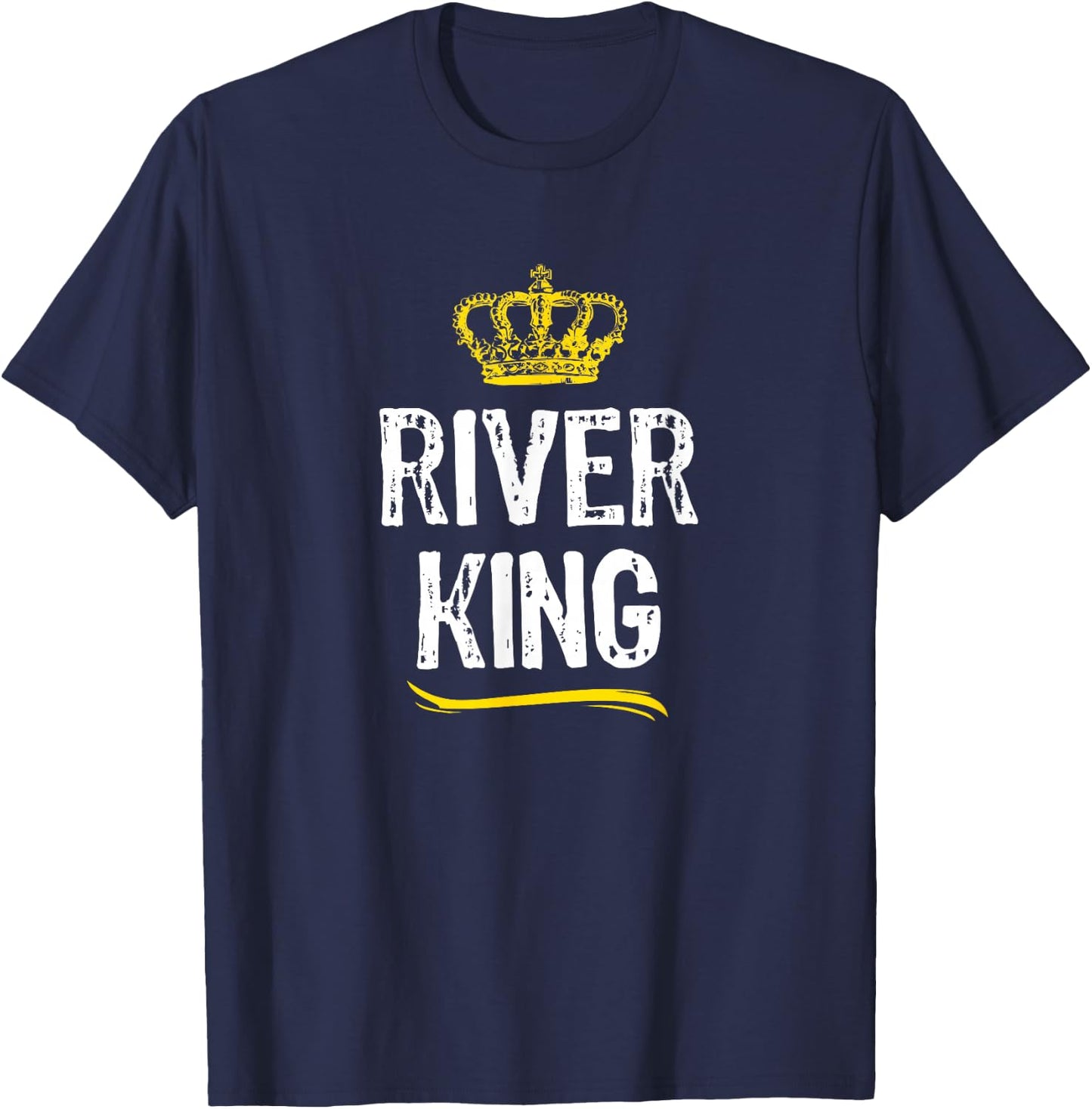 River King Men Boys Vacation Funny Cool Gift T-Shirt - T-Shirt | Navy