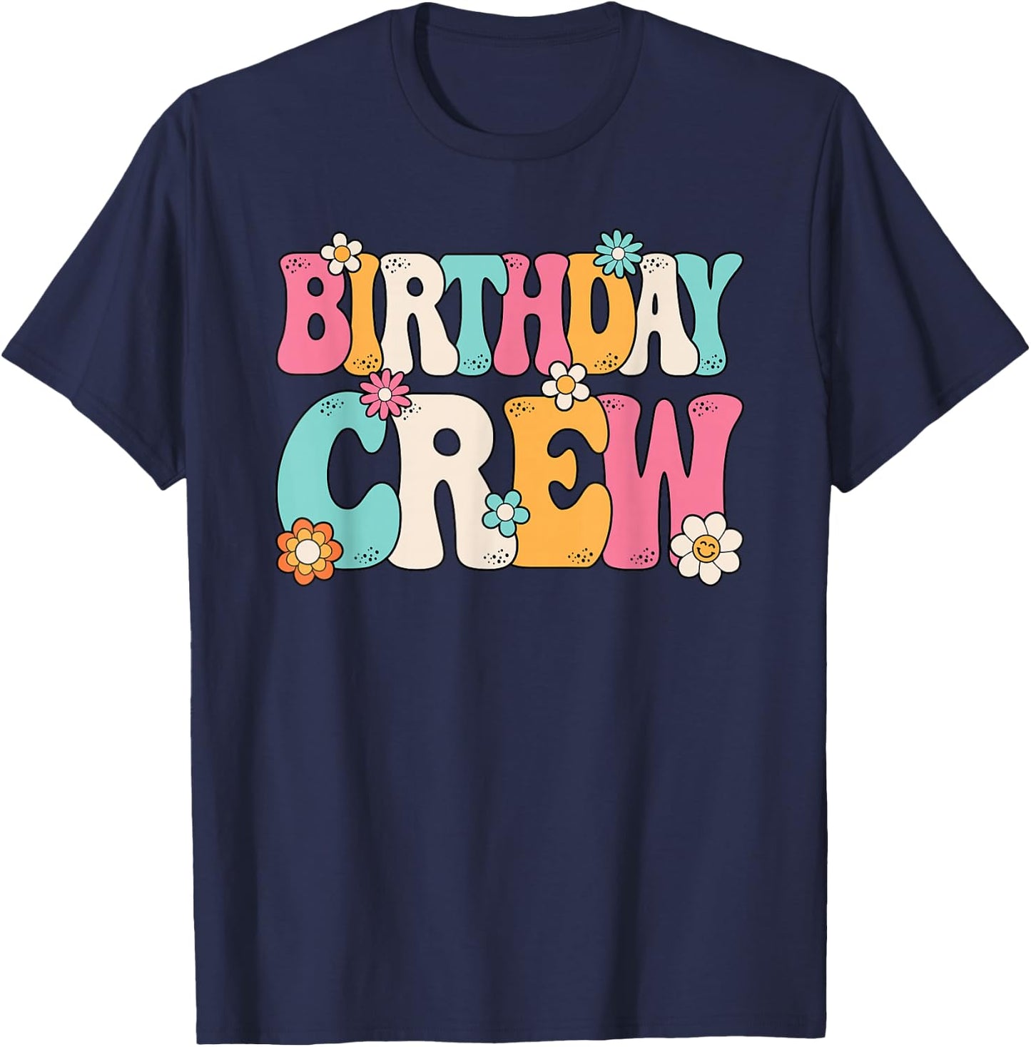 Groovy Birthday Crew Men Women Boys Girls Teens Kids T-Shirt - T-Shirt | Navy