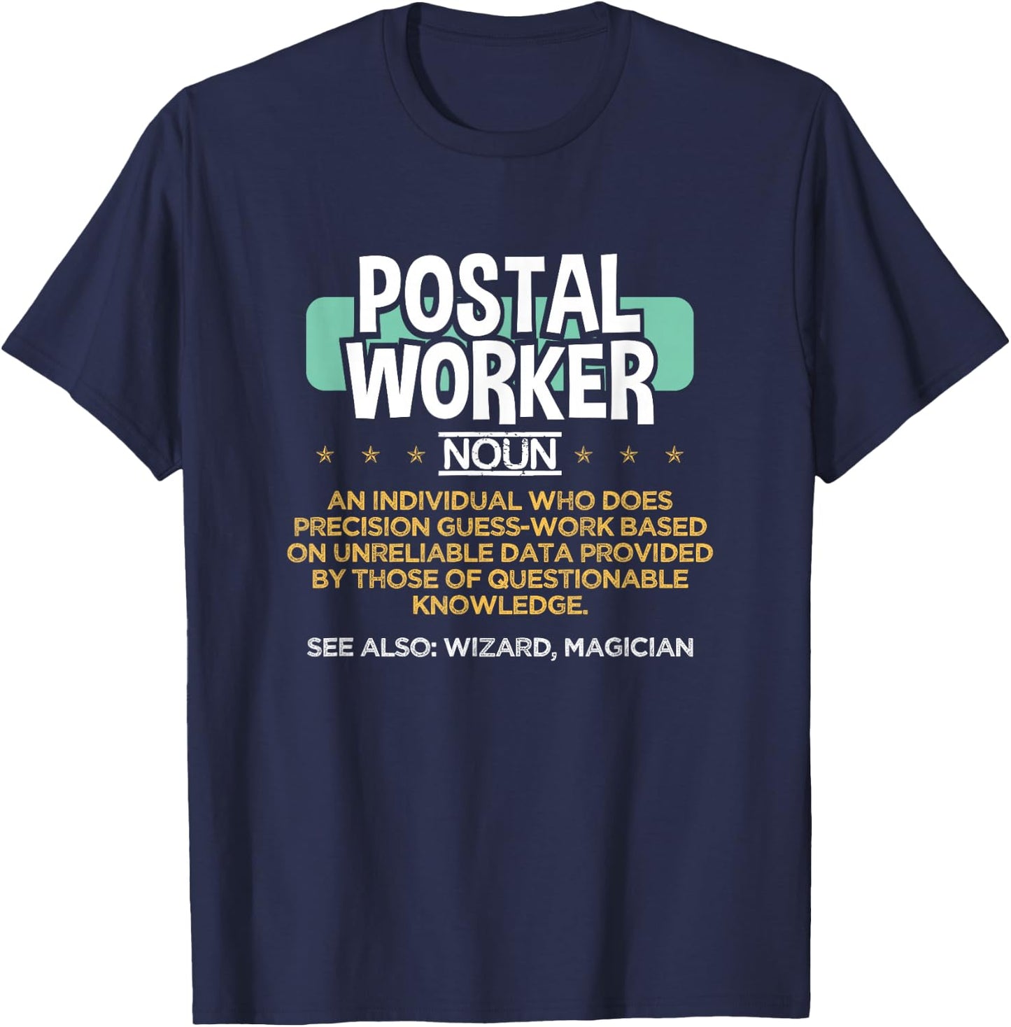 Postal Worker Funny Definition T-Shirt - T-Shirt | Navy