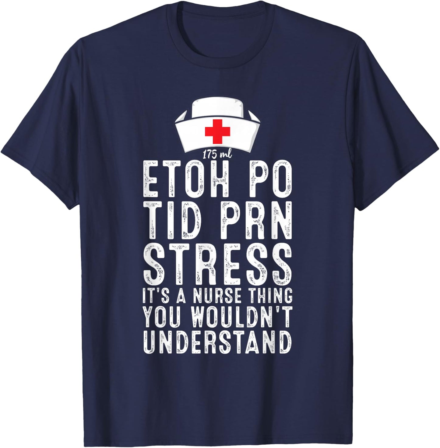 It's A Nurse Thing, Registered Nurse Life Funny Nurse T-Shirt - T-Shirt | Navy