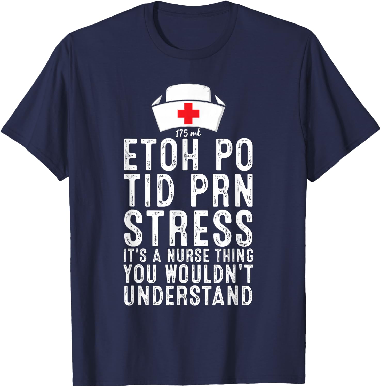 It's A Nurse Thing, Registered Nurse Life Funny Nurse T-Shirt - T-Shirt | Navy
