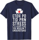 It's A Nurse Thing, Registered Nurse Life Funny Nurse T-Shirt - T-Shirt | Navy