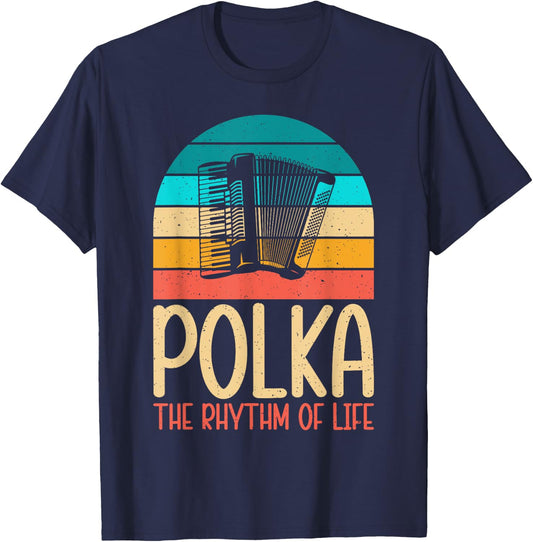 Polka the Rhythm of Life Polish Polka T-Shirt - T-Shirt | Navy