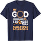 Faith My God Is Stronger Than Multiple Sclerosis Awareness T-Shirt - T-Shirt | Navy
