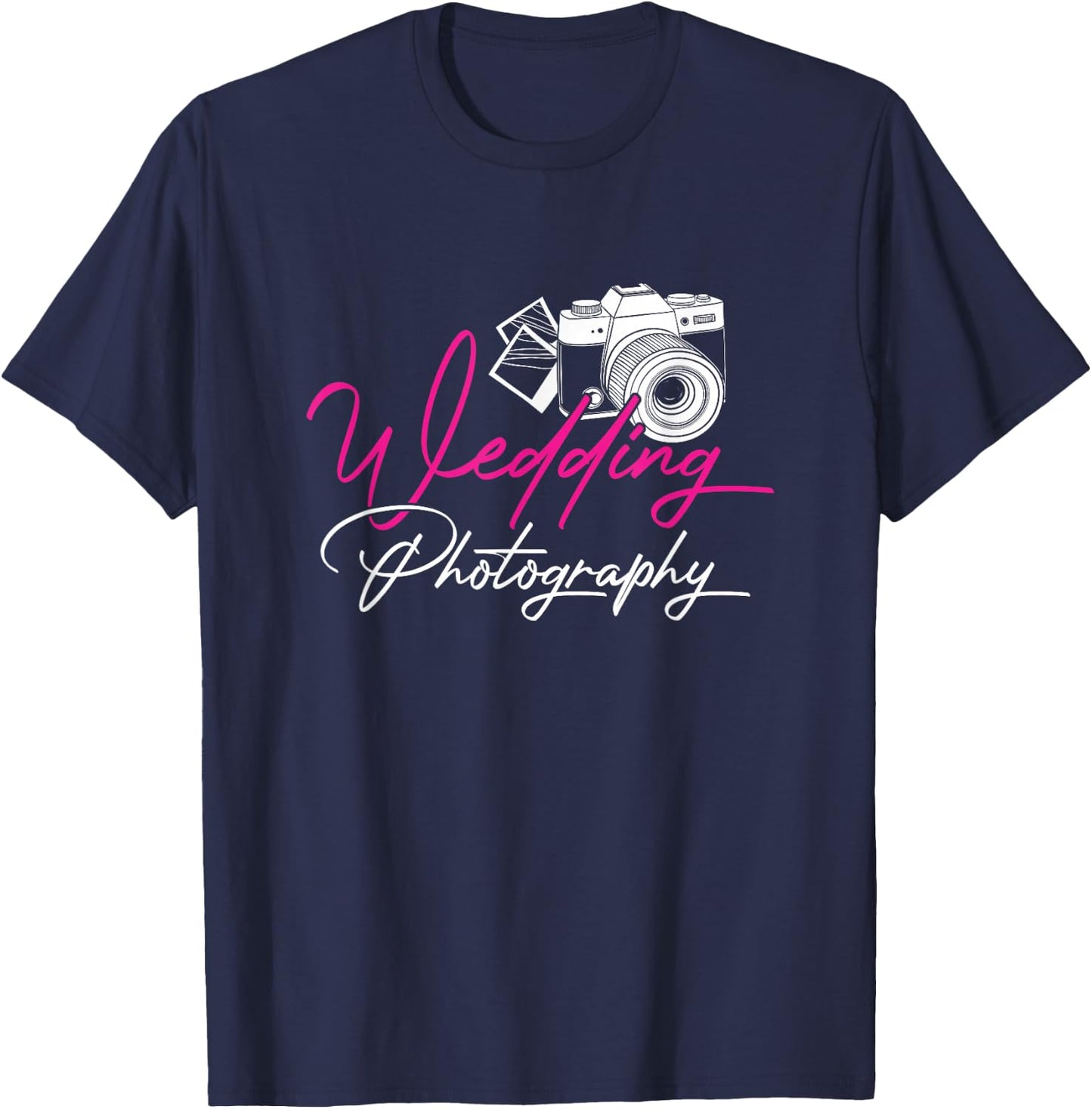 Wedding Photographer Wedding Photographer Photography Gift T-Shirt - T-Shirt | Navy