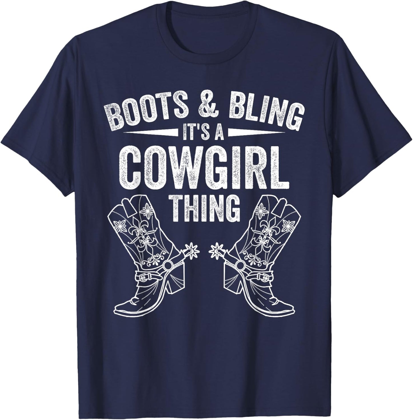 Funny Cowgirl Boots Bling Women Gift Cute Love Country Life T-Shirt - T-Shirt | Navy