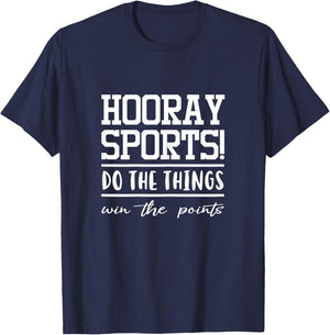Hooray Sports Do The Thing Win The Points T-Shirt - T-Shirt | Navy