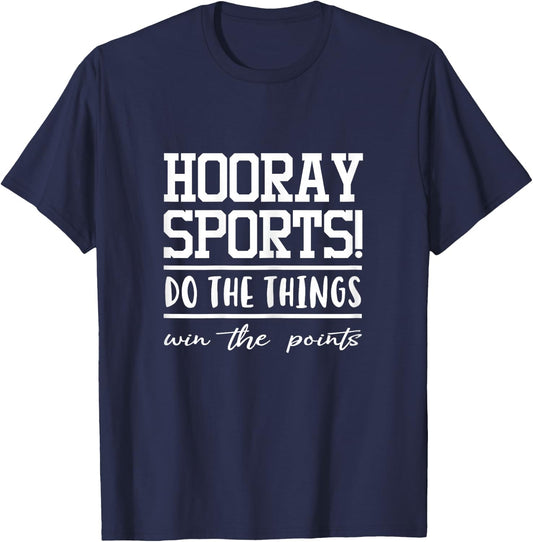 Hooray Sports Do The Thing Win The Points T-Shirt - T-Shirt | Navy