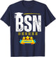 Funny BSN Nurse Graduation BSN Degree Completed T-Shirt - T-Shirt | Navy