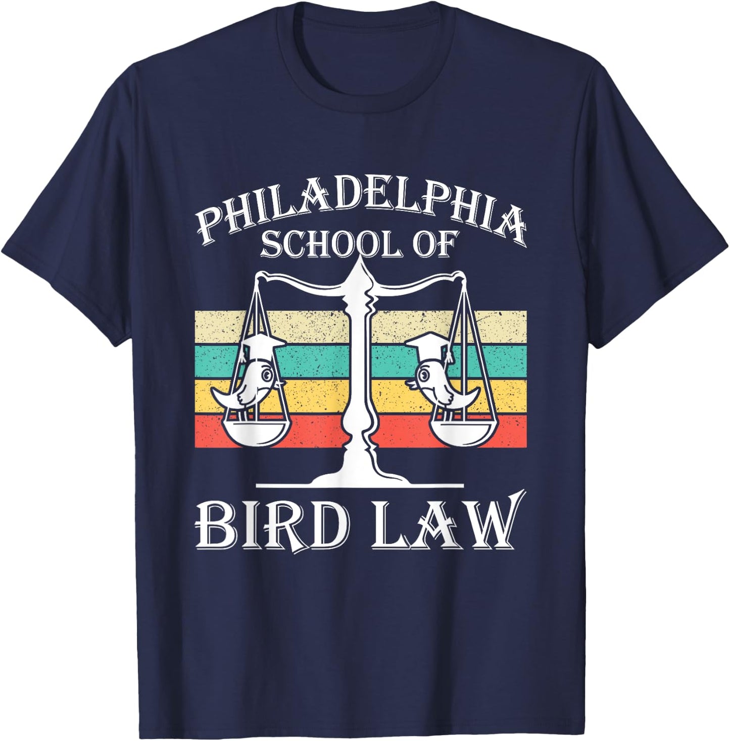 Philadelphia School of Bird Law - Vintage Bird Lover T-Shirt - T-Shirt | Navy