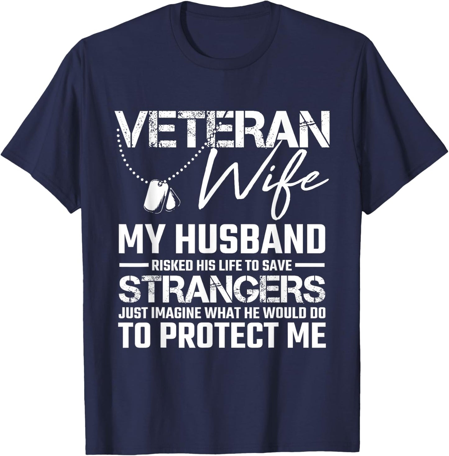 Veteran Wife Army Husband Soldier Saying Cool Military Gift T-Shirt - T-Shirt | Navy