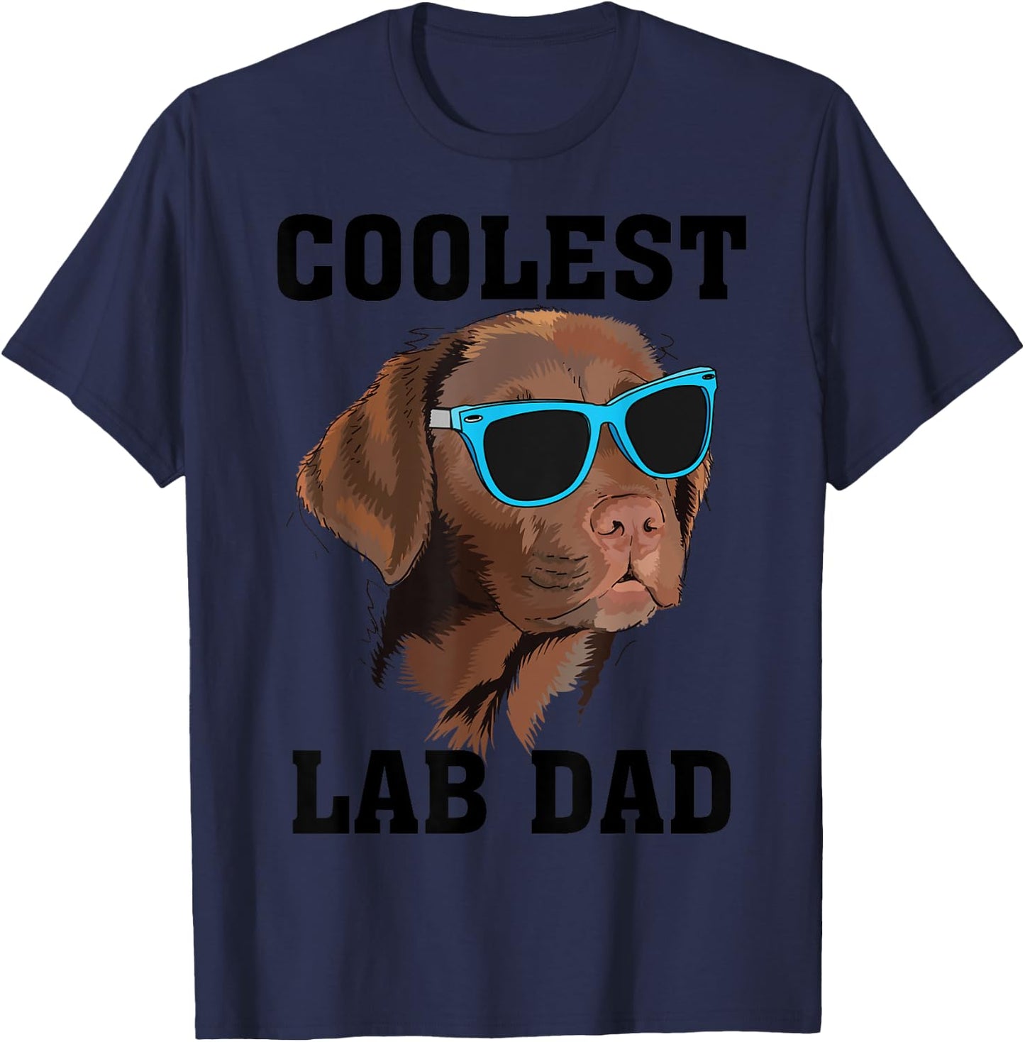 Funny Coolest Lab Dad Gift Black Labrador Dog Lover Men T-Shirt - T-Shirt | Navy
