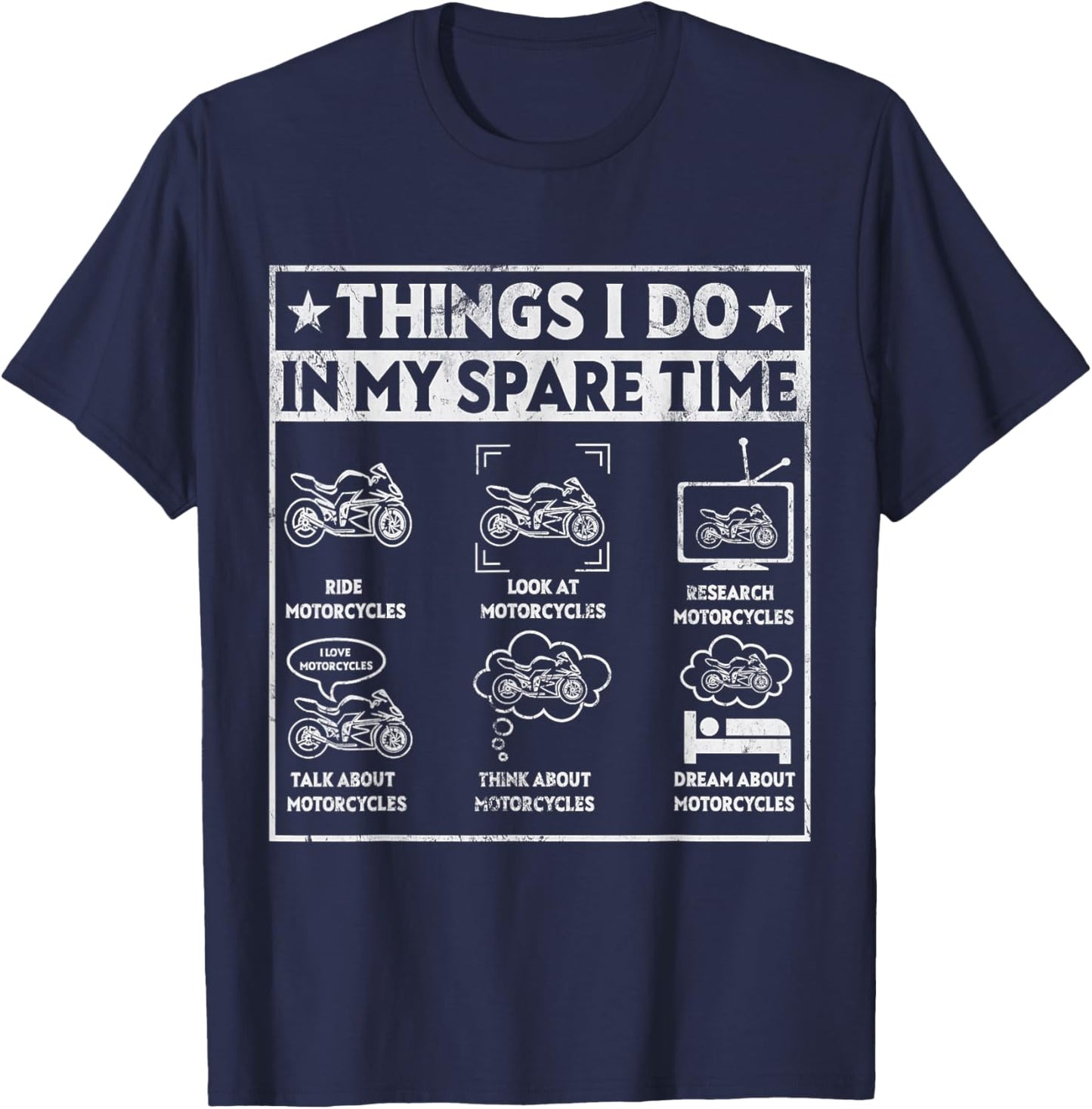 Biker Motorcycle Men Riding Things I Do In My Spare Time T-Shirt - T-Shirt | Navy